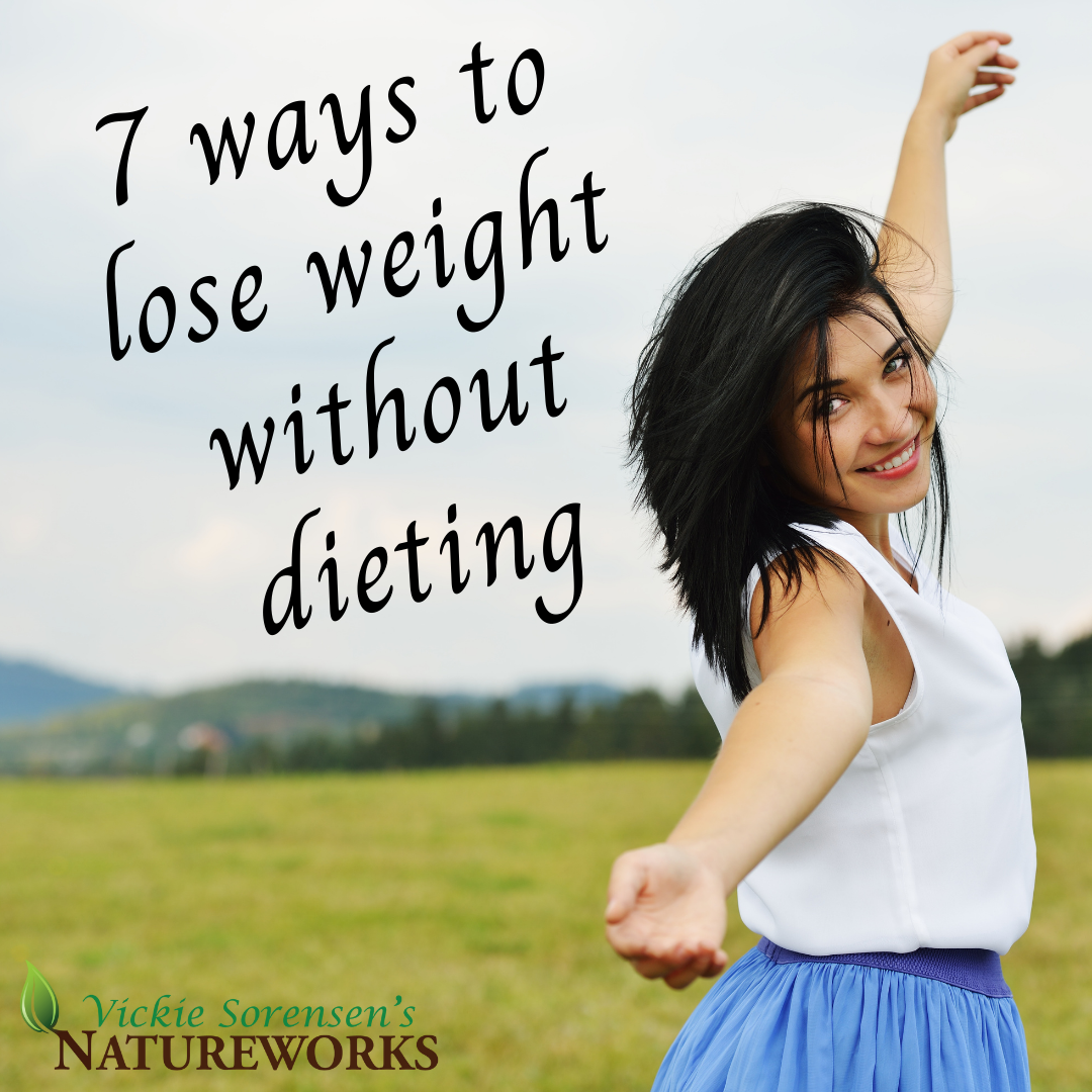 7 ways to lose weight without dieting