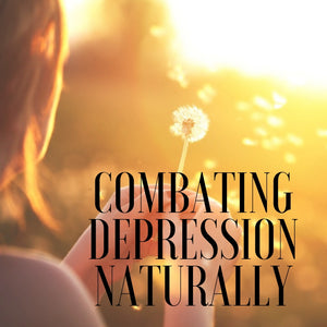 Combating Depression Naturally: part 2