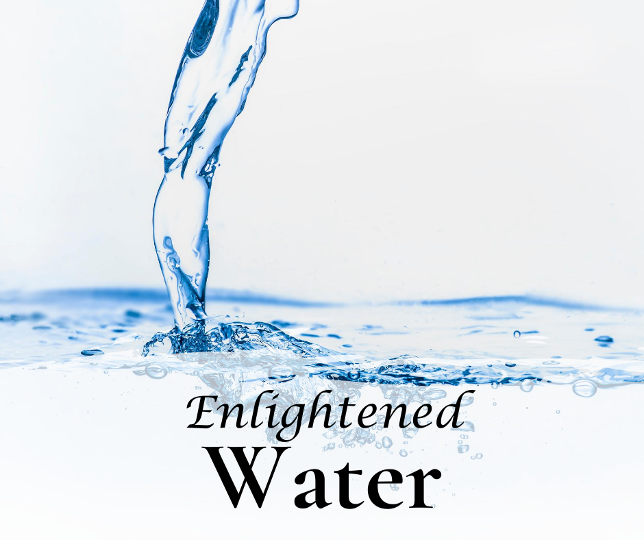 Product Spotlight: Enlightened Water